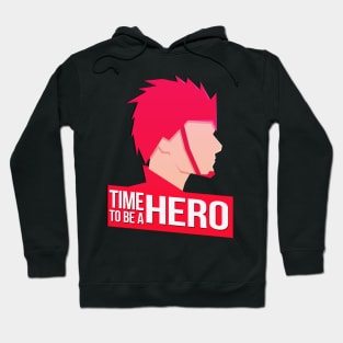 Time to be a hero Hoodie